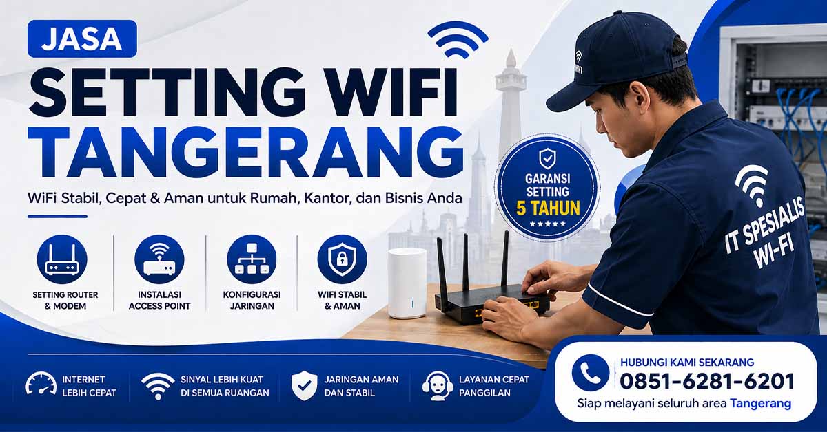 Jasa Setting Wi-Fi Tangerang